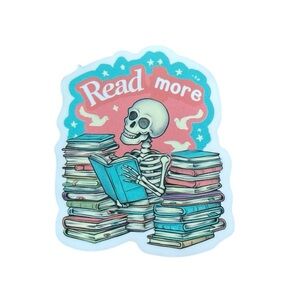 Skeleton Read More Books Reading Sticker Book Lover Kindle Laptop Decor